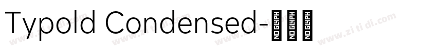 Typold Condensed字体转换
